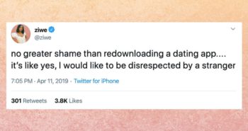29 Tweets You’ll Relate To If You’ve Pretty Much Given Up On Dating