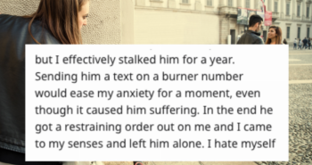 16 people who were the ‘bad guy’ in someone else’s life share their side of the story.