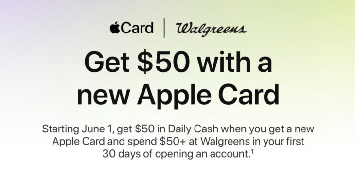 New Apple Card users see $50 bonus with Walgreens partnership this month
