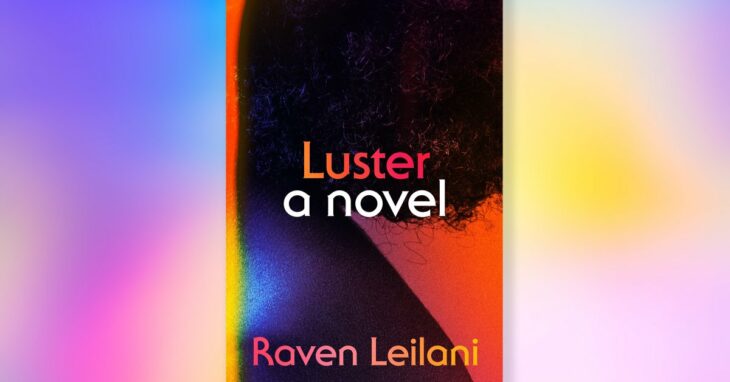 Luster Captures the Discomfort of the Third Wheel in an Open Marriage